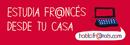 Estudia Francés desde tu casa